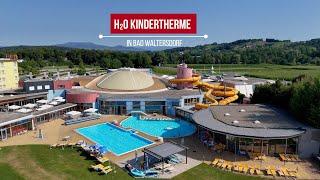 H2O Kindertherme in Bad Waltersdorf | Styria | Austria | vulkantv.at