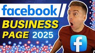 Ultimate Facebook Business Page Tutorial 2025 (Setup & Strategies)