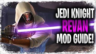 Jedi Knight Revan Mod Guide - SWGOH