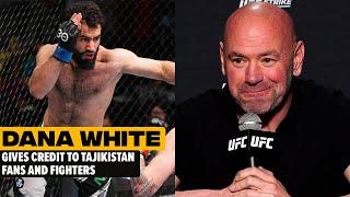 DANA WHITE GIVES CREDIT TO TAJIKISTAN FANS AND FIGHTERS