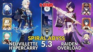 New 5.3 Spiral Abyss | Neuvillette Hypercarry Team and Raiden Overload | Genshin Impact Floor 12