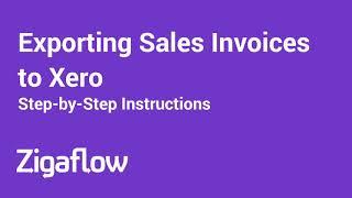 Exporting Sales Invoices to Xero