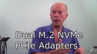 Dual M.2 NVMe PCIe Adapters