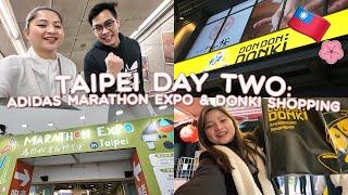 TAIPEI DAY TWO: ADIDAS MARATHON EXPO & DONKI SHOPPING  | JOYCE YABUT-BARTOLOME