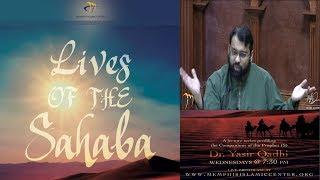 Lives of Sahaba 67 - Abu Ayyub Al-Ansari  - Sh. Dr. Yasir Qadhi