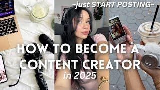 how to *ACTUALLY* become an influencer in 2025: guide to posting, algorithm hacks, content tips 101