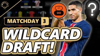 MY MATCHDAY 3 WILDCARD DRAFT! - CLUB WORLD CUP 2025 FANTASY FOOTBALL