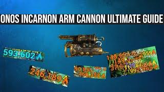 Warframe Incarnon Arm Cannon Onos Ultimate Guide | Gameplay & Build Explained