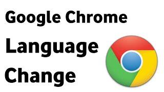 Chrome Language Settings | Chrome Me Language Kaise Change Kare