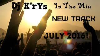 Dj KryS Mega Track July 2016