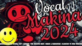 DJT - MAKINA MIX 2024 | Vocal Ed.