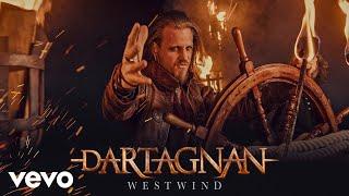 dArtagnan - Westwind (Offizielles Video)