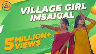 Village Girl Imsaigal | With English Subtitles | EMI