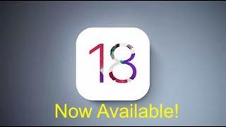 iOS 18 Now Available!