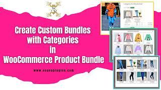 Create Custom Bundles with Categories in WooCommerce Product Bundle Plugin #woocommerce