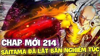 CHAP MỚI 214 | SAITAMA ĐÃ LẬT BÀN NGHIÊM TÚC | TRẬN CHIẾN ĐA HÀNH TINH