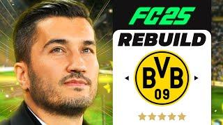 FC 25 DORTMUND REBUILD // NURİ ŞAHİN BAŞARILI OLACAK MI? // KARİYER MODU