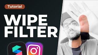 Wipe Filter! | Spark AR Studio Tutorial - Create your own Instagram Filter