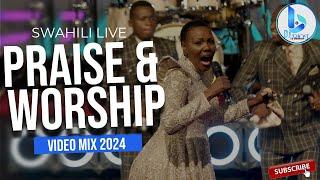 BEST SWAHILI GOSPEL MIX 2024 | LIVE PRAISE & WORSHIP_DJ Bing [The Kingdom Boy] NINA SIRI NENA IPYANA