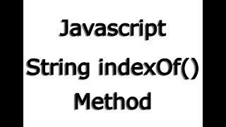 How to use string indexOf method in javascript