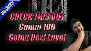 Next Level Stuff with Comm100 CHECK THIS OUT