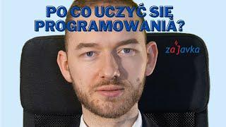 Po co się uczyć programowania? (gość Karol Rogowski)