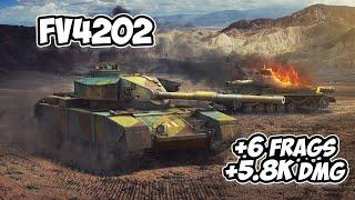 FV4202 - 6 Фрагов 5.8K Урона - Жадность! - World Of Tanks