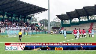 LAHDUH KA MAWRYNGKNENG SC HA KA SSA 3RD DIVISION  FOOTBALL LEAGUE 2024