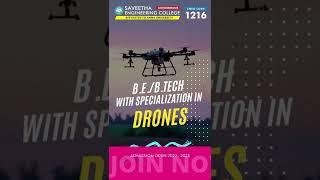 All B.E/ B.Tech program offers "DRONE" as one of the specializations