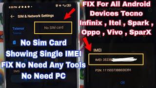 Only Showing Single Imei & Single Sim Problem FiX All Android Devices Without Any Tool & PC