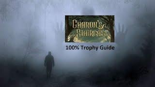 Charon's Staircase 100% Walkthrough Trophy Guide