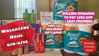 WALGREENS HAUL 6/8-6/14 | NEWBIE FRIENDLY DEALS | ROLLING REWARDS + GC DEAL