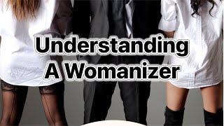 Understanding A Womanizer: Everything You Need To Know | Psychology Facts