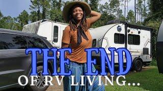 Full Time Solo Female Vanlife in Travel Trailer - The End of RV Living... No More Vanlife