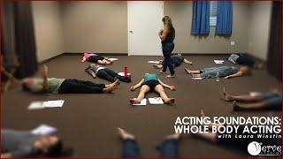 Verve Studios AZ | Whole Body Acting with Laura Winstin