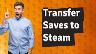 Can I transfer Xbox Game Pass saves to Steam?