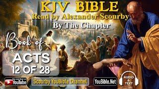 44-Book of Acts | By the Chapter | 12 of 28 Chapters Read by Alexander Scourby| | God is Love