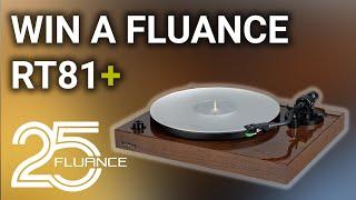 Win a Fluance RT81+ Turntable - Celebrating 25 Years