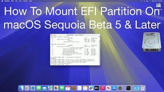 How to Mount EFI Partition on macOS Sequoia | Hackintosh