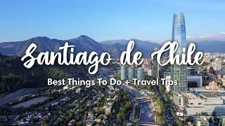 SANTIAGO DE CHILE (2025) | 10 cosas increíbles para hacer en Santiago de Chile y sus alrededores