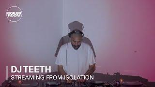 DJ TEETH | Boiler Room: Streaming from Isolation with Popoff Kitchen