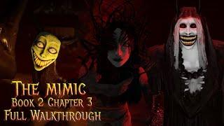 The Mimic Book 2 - Chapter 3 - Deathless - Solo (Full Walkthrough) - Roblox