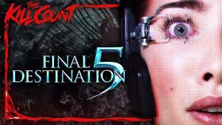 Final Destination 5 (2011) KILL COUNT