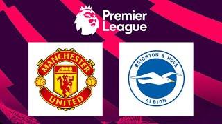 MUTV Live | Manchester united vs Brighton