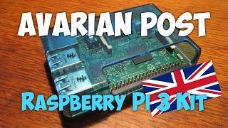 Avarian Post /// Raspberry Pi 3 Kit