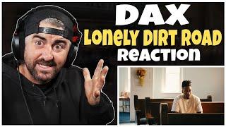 Dax - Lonely Dirt Road (Rock Artist Reaction)
