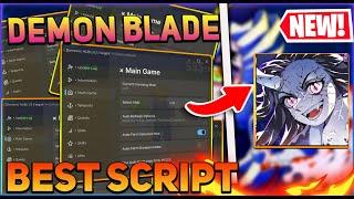 Demon Blade Script GUI / Hack (Auto Farm, Inf Spins, Auto Quest, And More) *PASTEBIN 2024*