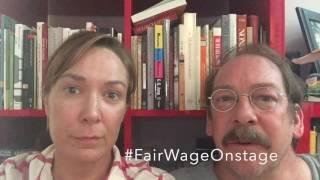 Elizabeth Marvel & Bill Camp #FairWageOnstage