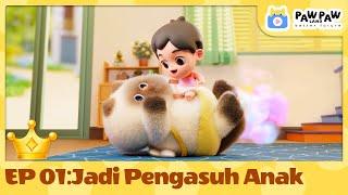 Menjadi Pengasuh Anak Episode 01 | Kartun Premium | Kartun Anak PawPawland