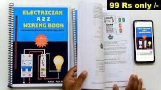 The Best Wiring Book  for Electrician in Just 99 Rs  with more then 150 Pages 